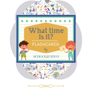 what-time-is-it-flashcards-by-schoolization